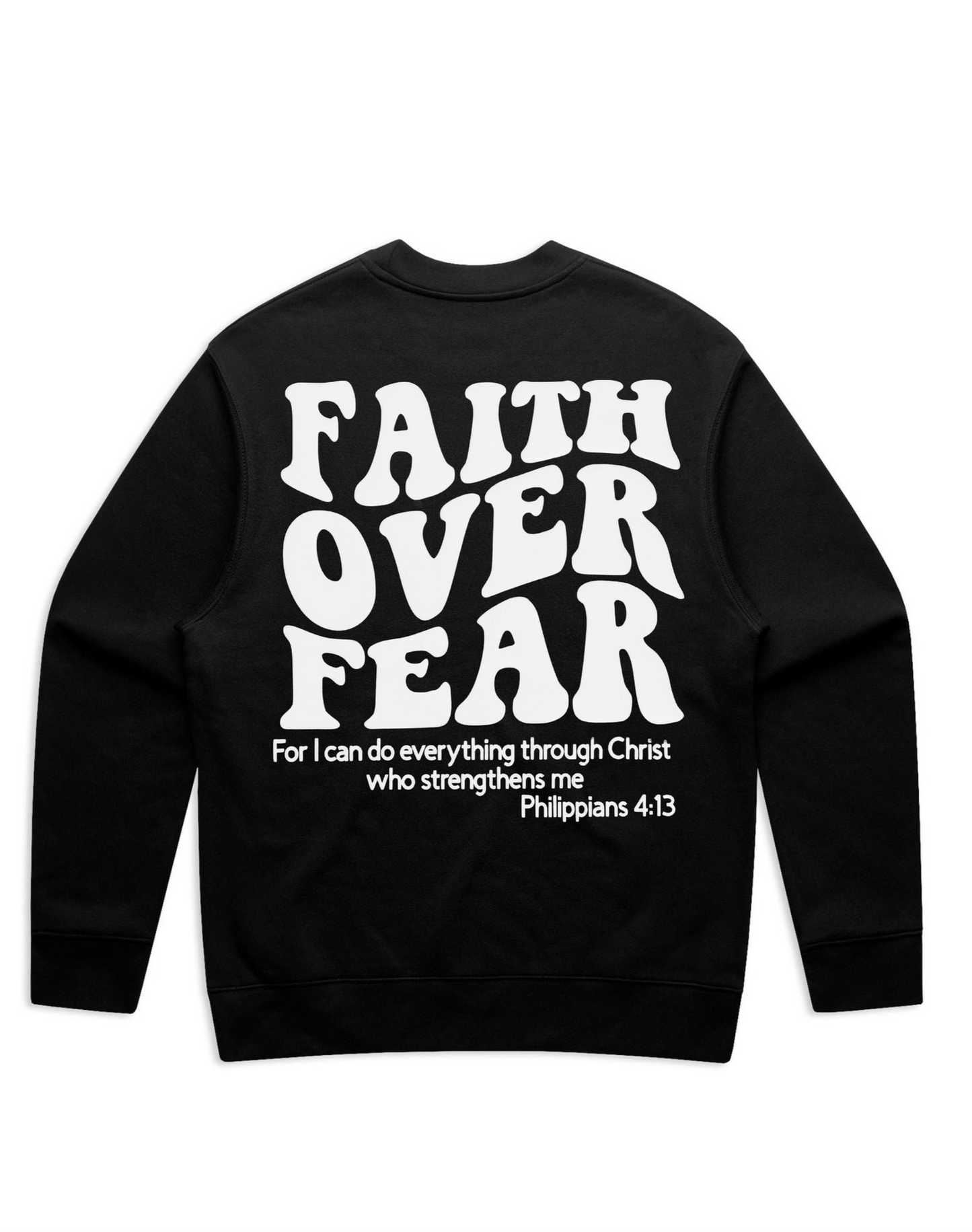 Adult Crew Neck Sweater - Faith Over Fear