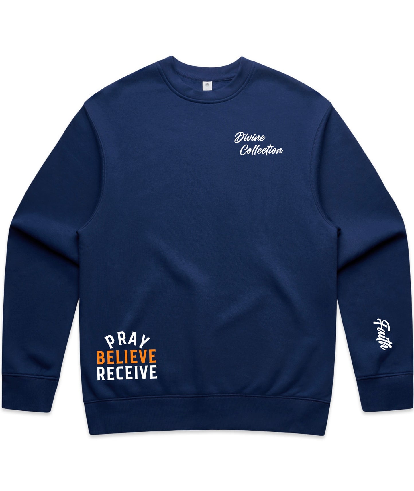 Adult Crew Neck - Pray, Believe, Receive